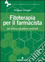 Fitoterapia per il farmacista libro