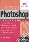 Photoshop CS. Per Windows e Macintosh libro