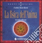 La fisica dell'anima libro