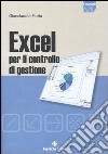 Excel per il controllo di gestione libro