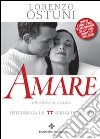 Amare ed essere amati. Interroga le 77 sfingi dell'eros. Con carte libro