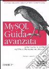 MySQL. Guida avanzata libro