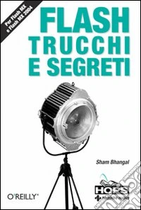 Flash. Trucchi e segreti