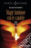 Candele in gel per tutte le occasioni, Sonja Prohaska