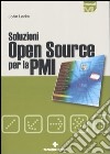 Soluzioni open source per la PMI libro