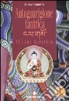 Autoguarigione tantrica di Lama Gangchen. Con DVD libro