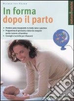 In forma dopo il parto libro