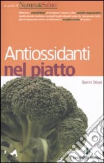 Antiossidanti nel piatto libro