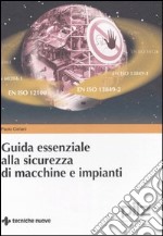 Guida essenziale alla sicurezza di macchine e impianti libro