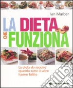 La dieta che funziona libro