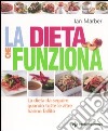 La dieta che funziona libro