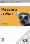 Passare a Mac libro