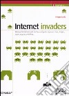 Internet invaders libro