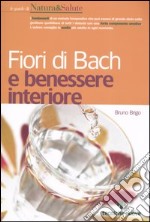 Fiori di Bach e benessere interiore libro