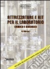 Attrezzature e kit per il laboratorio chimico e biologico libro