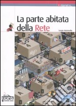 La parte abitata della Rete libro