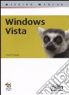 Windows Vista libro di Pogue David