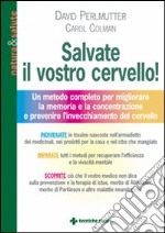 Salvate il vostro cervello libro