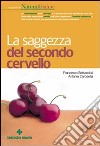 La saggezza del secondo cervello libro