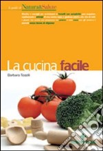 La cucina facile libro