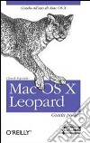 Mac OS X Leopard. Guida pocket libro