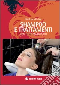 Shampoo e trattamenti