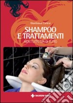 Shampoo e trattamenti libro