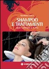 Shampoo e trattamenti libro