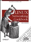 Linux networking cookbook libro