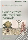 Guida clinica alla medicina naturale libro