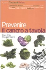 Prevenire il cancro a tavola libro