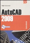 AutoCad 2009. Con CD-ROM libro di Grabowski Ralph