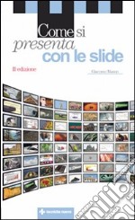 Come si presenta con le slide libro