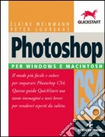 Photoshop CS4. Per Windows e Mac libro