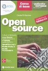 La patente europea del computer. Open source. Corso di base. Conforme al Sillabus 5.0 libro