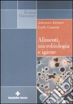 Alimenti, microbiologia e igiene