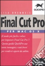 Final Cut Pro 7. Per Mac OS X libro