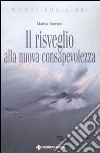 Il Risveglio alla nuova consapevolezza libro di Borruso Marina