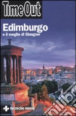 Edimburgo e il meglio di Glasgow libro