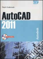 Autocad 2011. Con CD-ROM libro