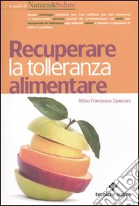 Recuperare la tolleranza alimentare