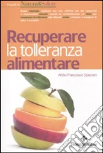 Recuperare la tolleranza alimentare libro