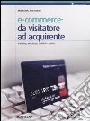 E-commerce: da visitatore ad acquirente libro