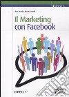 Il marketing con Facebook libro