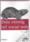 Data mining nel social web libro