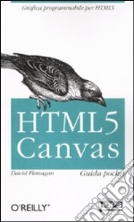 HTML 5. Canvas. Guida pocket libro