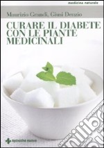 Curare il diabete con le piante medicinali