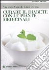 Curare il diabete con le piante medicinali libro