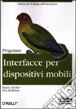 Progettare interfacce per dispositivi mobili libro