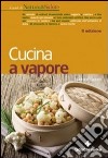 Cucina a vapore libro